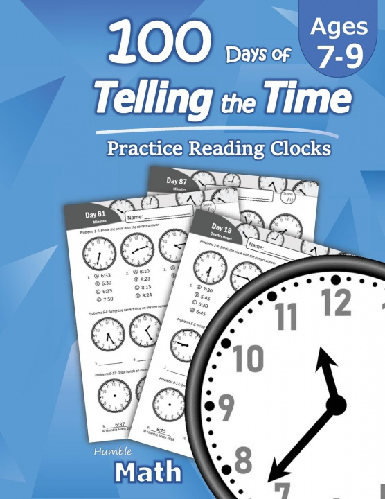 Carte Humble Math - 100 Days of Telling the Time - Practice Reading Clocks 
