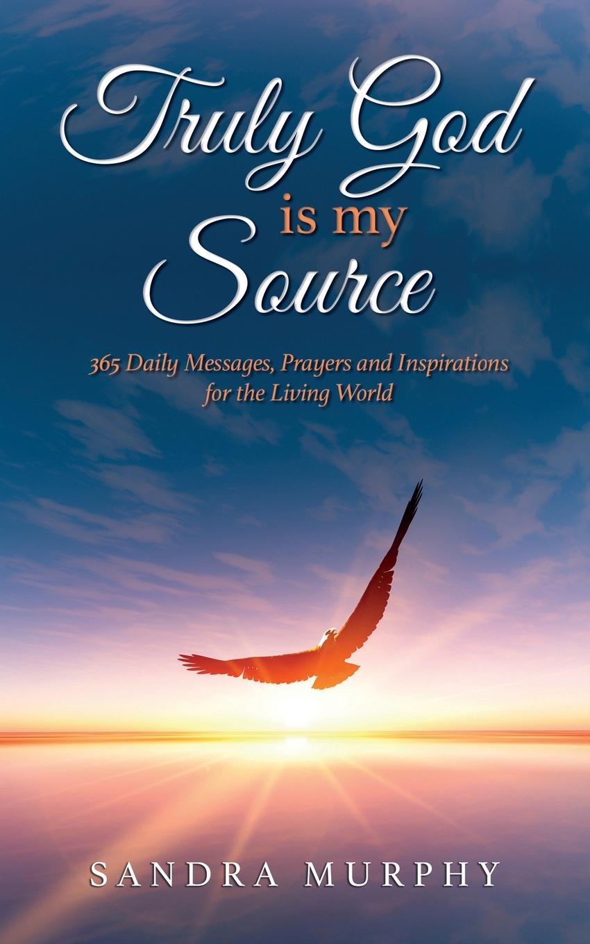 Boek Truly God is my Source Sandra Murphy