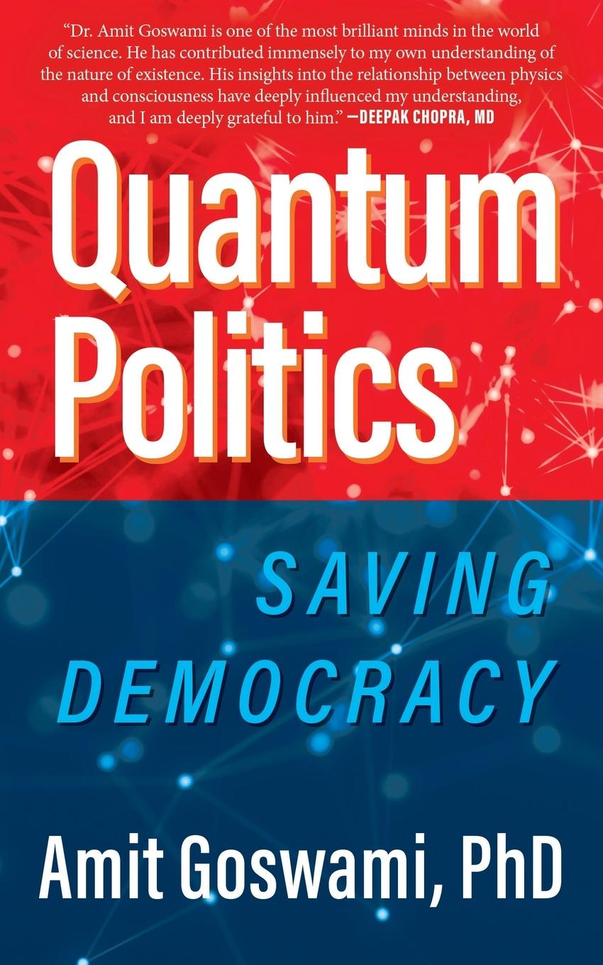 Knjiga Quantum Politics Amit Goswami