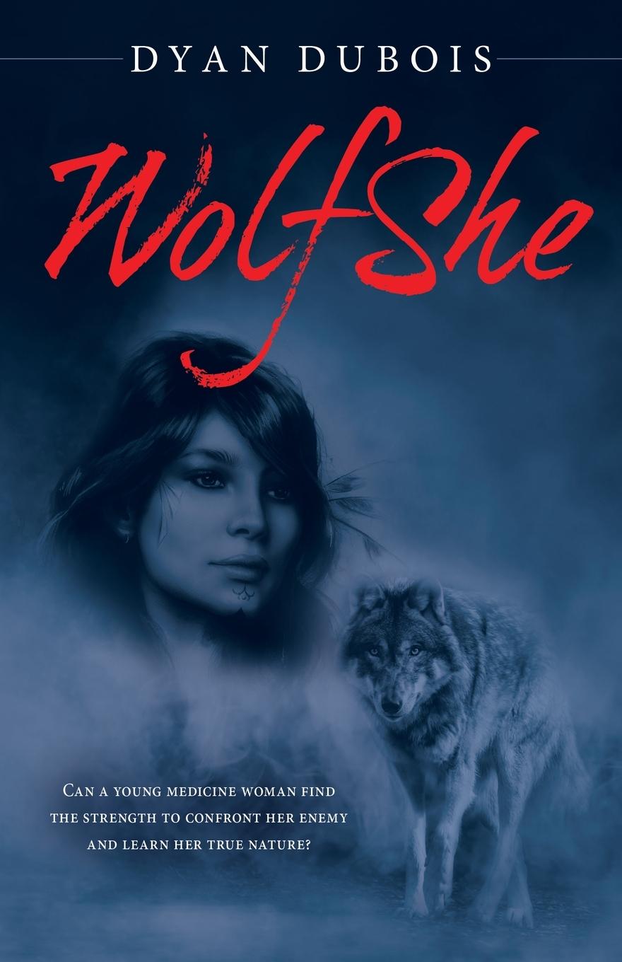Knjiga WolfShe Dyan DuBois