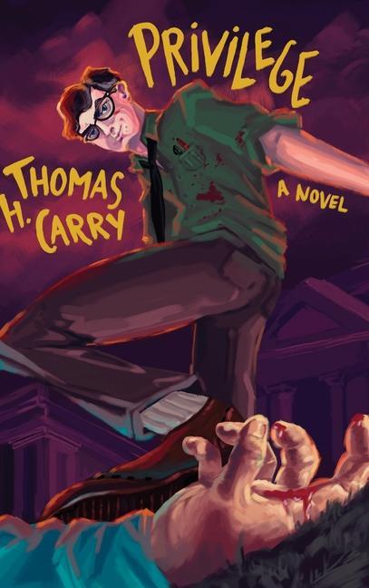 Knjiga Privilege Thomas H. Carry