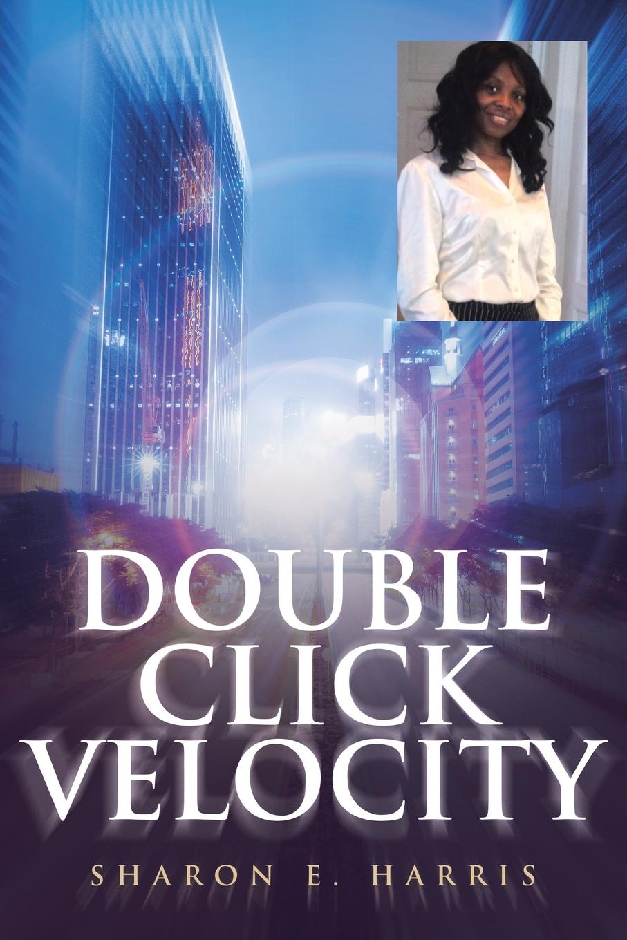 Knjiga Double Click Velocity Sharon E. Harris