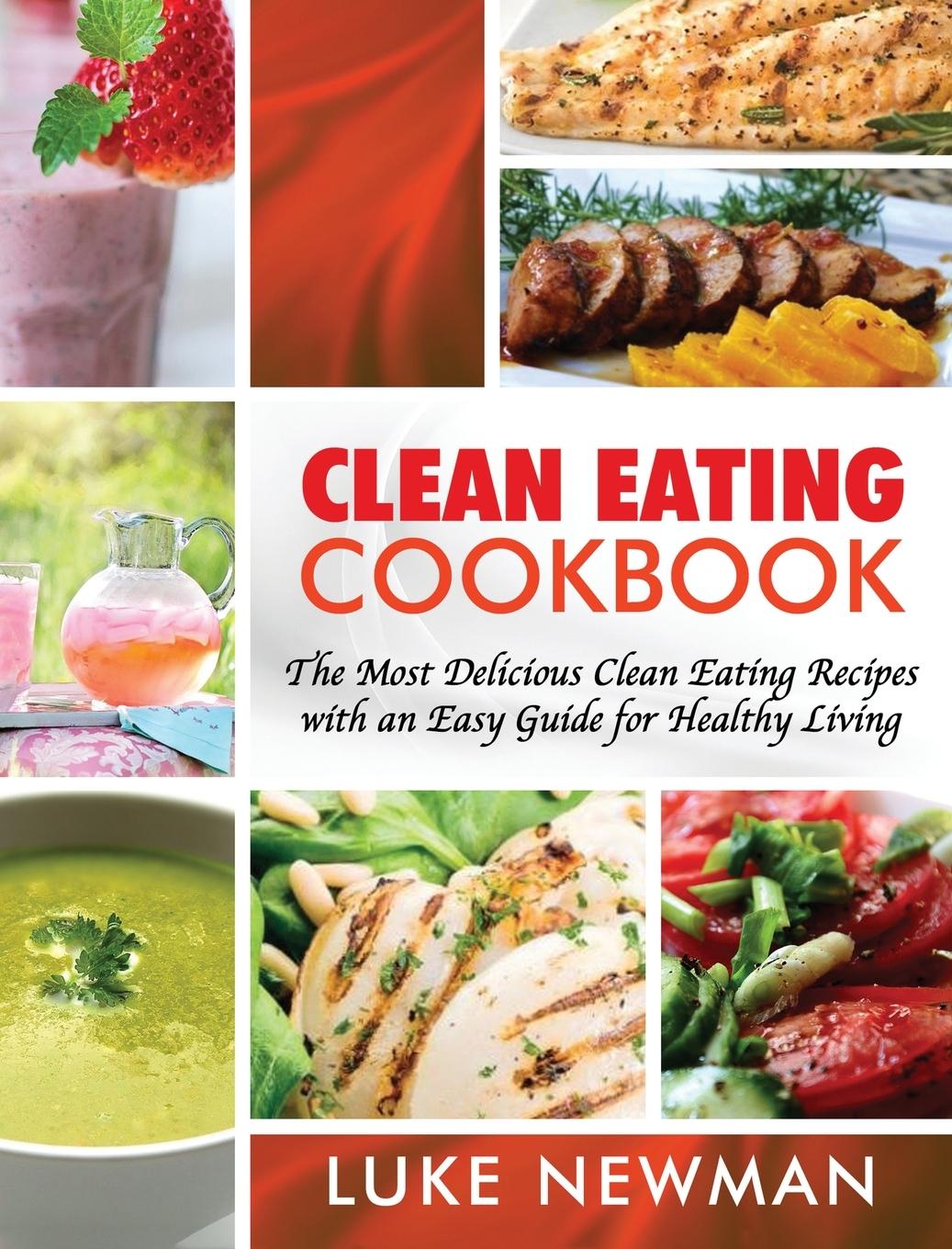Boek Clean Eating Cookbook Luke Newman