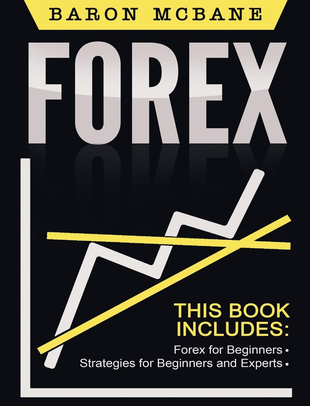 Knjiga Forex for Beginners Baron McBane
