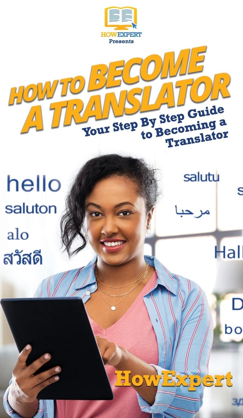 Carte How To Become a Translator 
