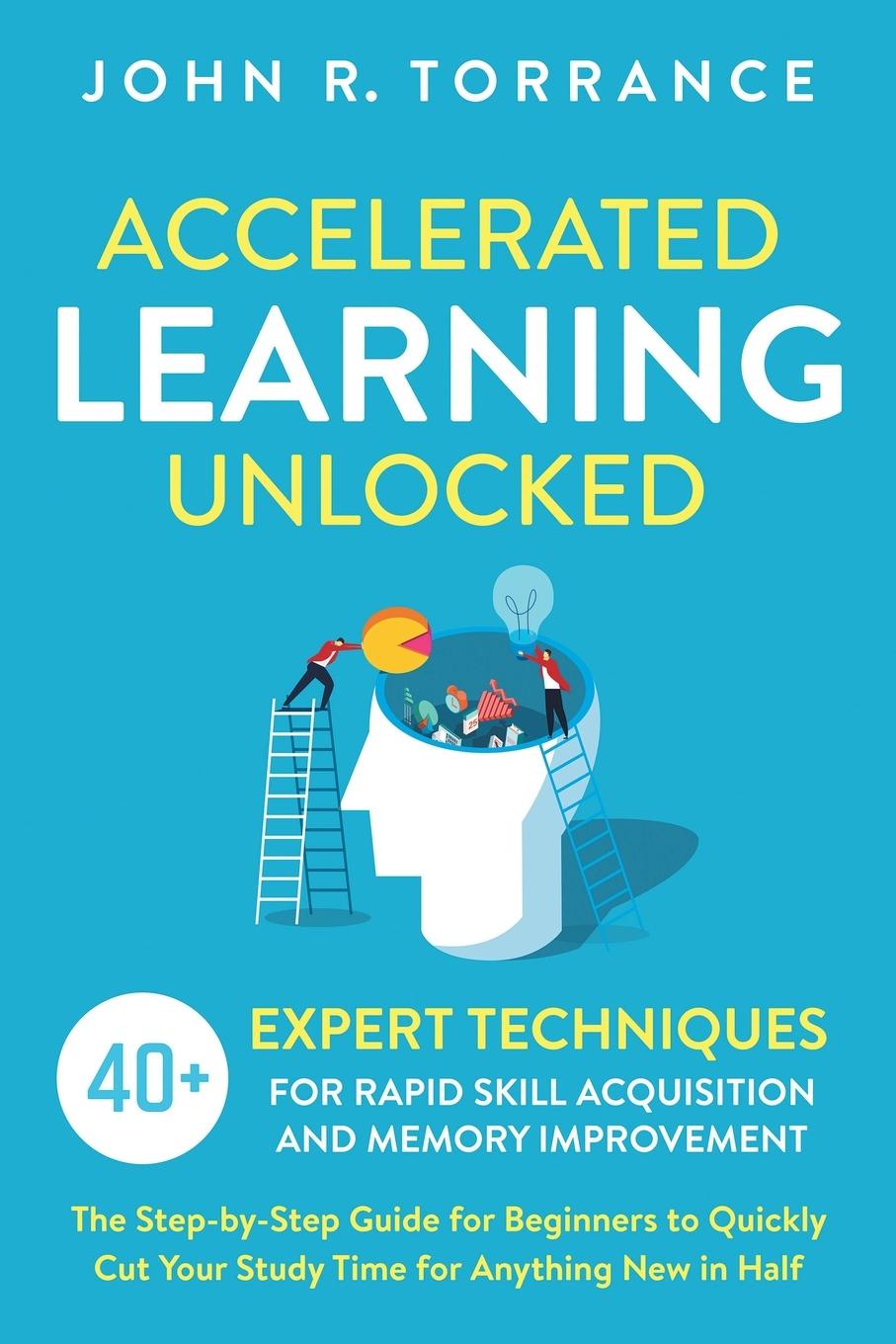 Kniha Accelerated Learning Unlocked John R. Torrance