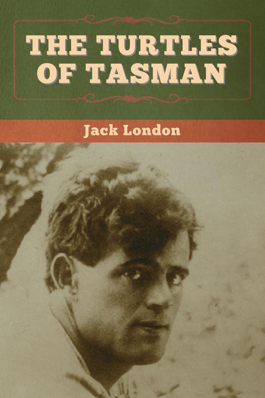 Knjiga Turtles of Tasman Jack London