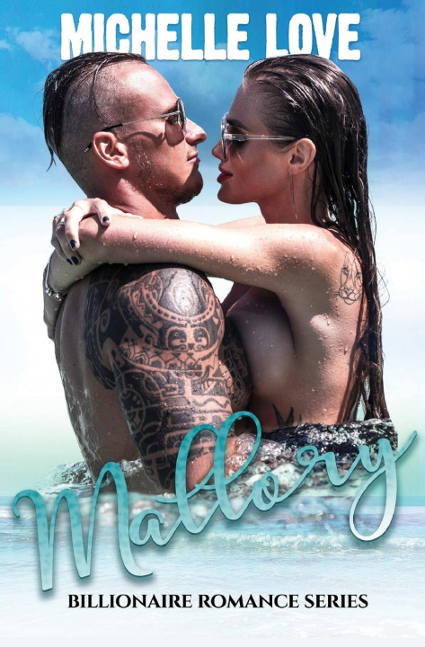 Knjiga Mallory Michelle Love
