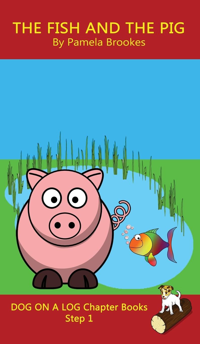 Carte Fish and The Pig Chapter Book Tbd