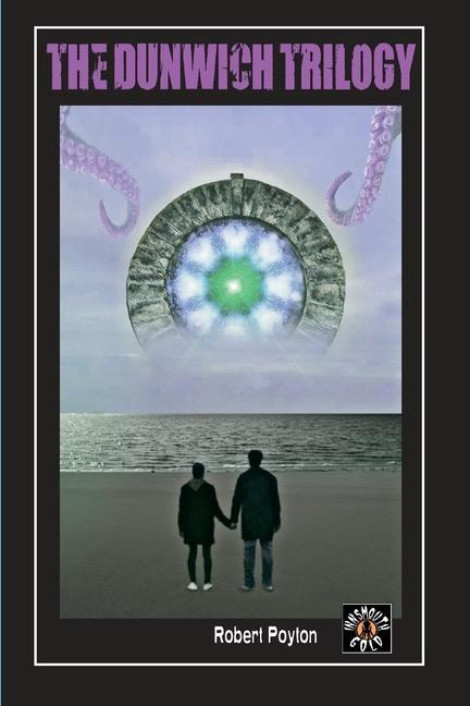 Buch Dunwich Trilogy Robert Poyton