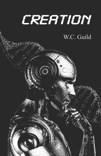 Knjiga Creation W. C. Guild