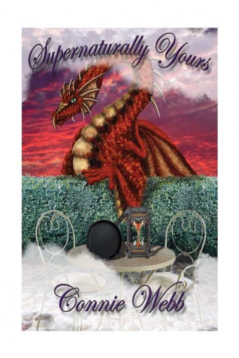 Knjiga Supernaturally Yours Connie Webb