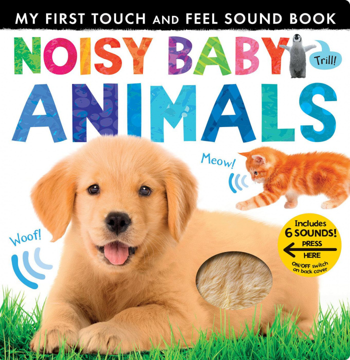 Kniha Noisy Baby Animals Tiger Tales