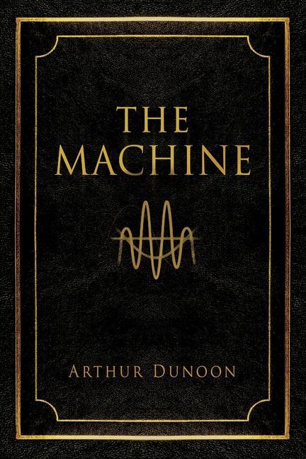 Knjiga Machine Arthur Dunoon