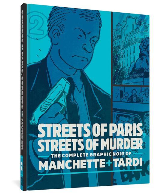 Kniha Streets Of Paris, Streets Of Murder (vol. 2) JACQUES TARDI