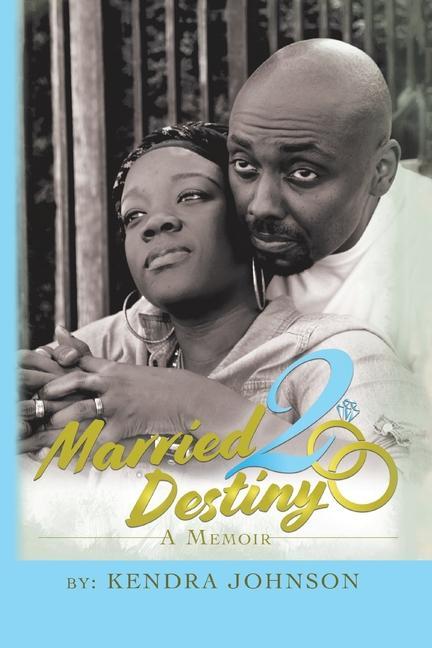 Carte Married2destiny Kendra Johnson
