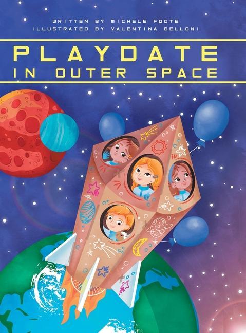 Knjiga Playdate in Outer Space Michele Foote