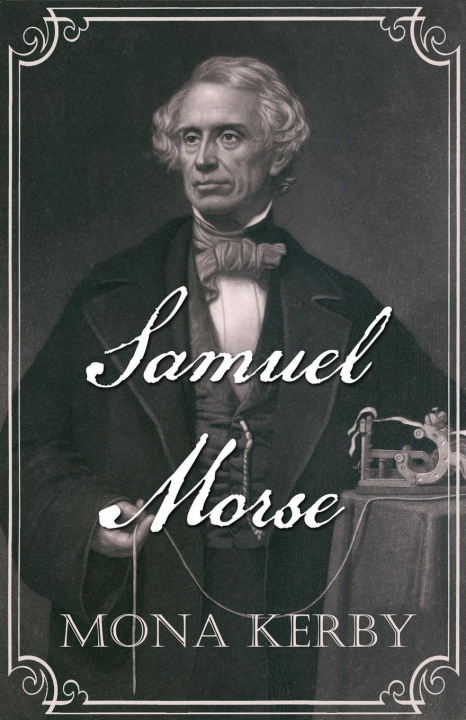Knjiga Samuel Morse Mona Kerby
