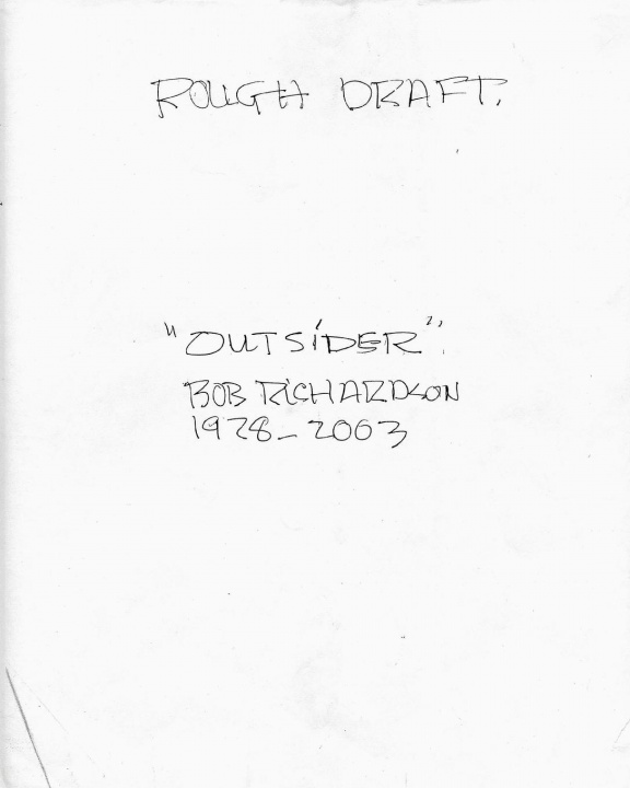 Book Outsider Rough Draft Richardson Bob