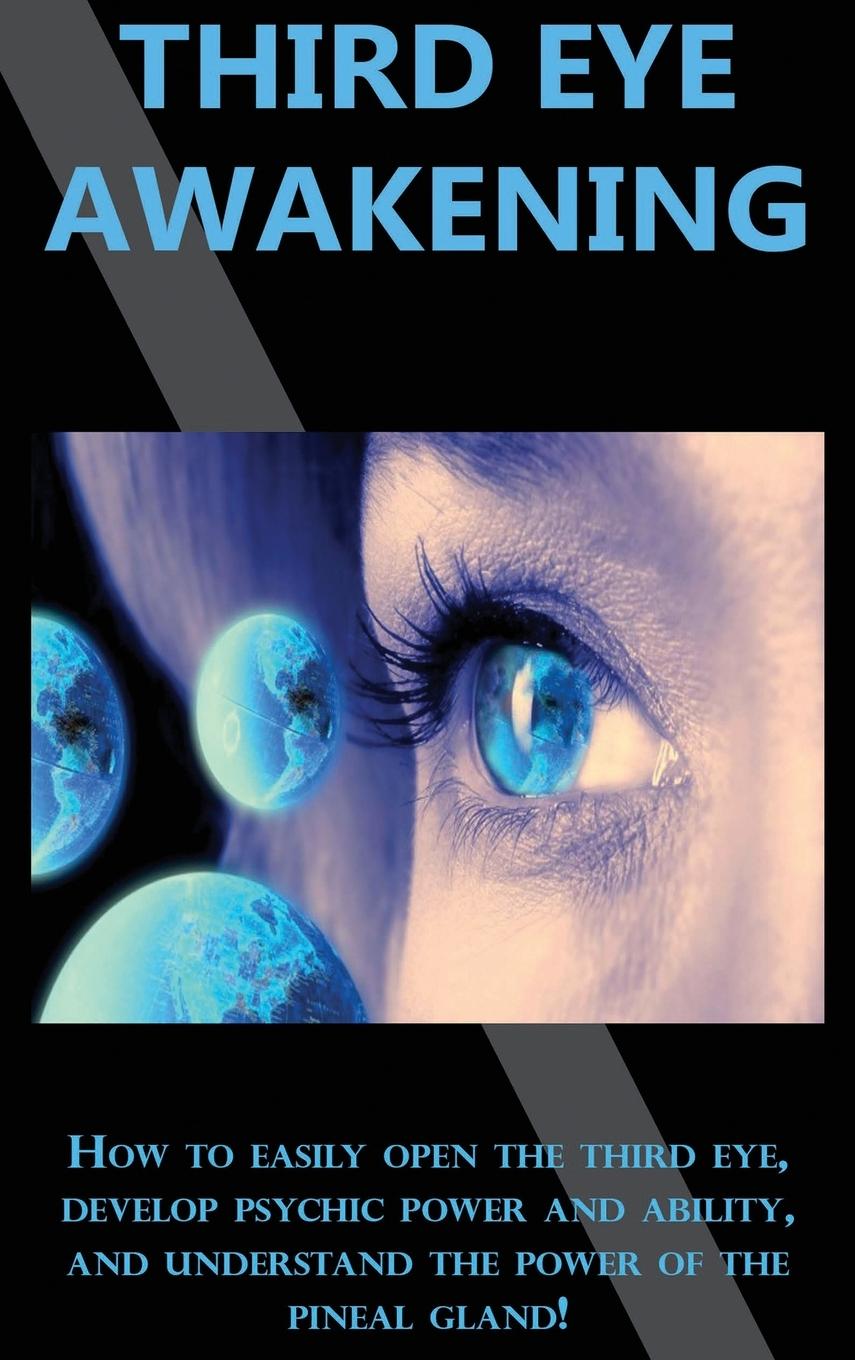 Knjiga Third Eye Awakening Peter Longley