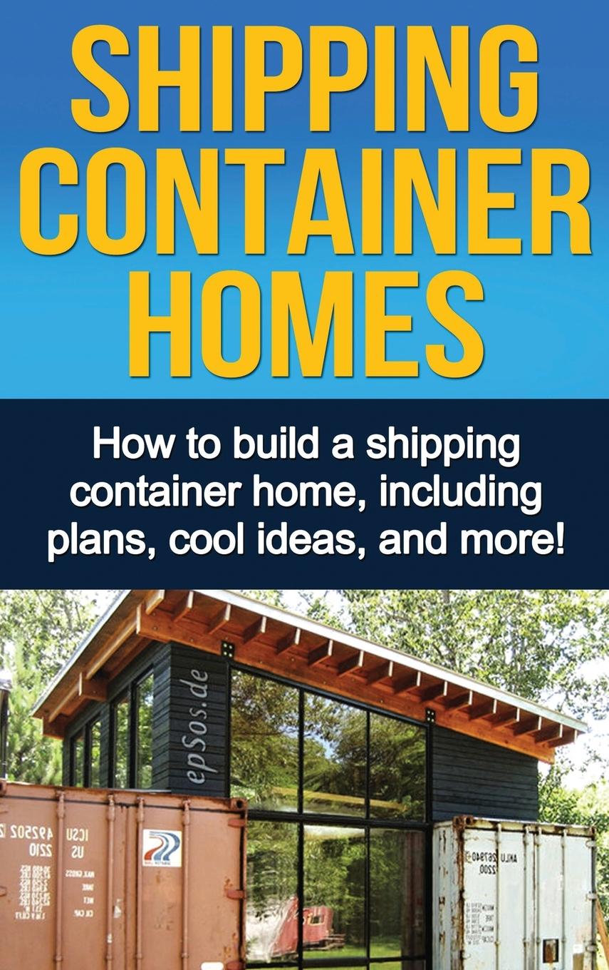 Knjiga Shipping Container Homes Daniel Knight