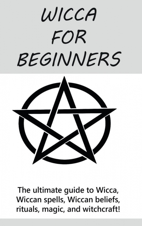 Kniha Wicca for Beginners Stephanie Mills