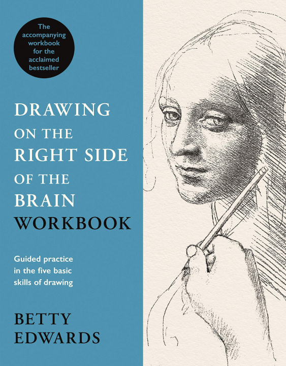 Book Drawing on the Right Side of the Brain Workbook Betty Edwards
