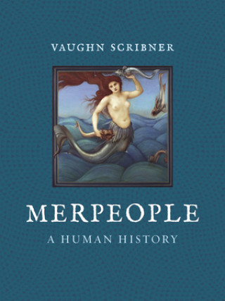Knjiga Merpeople Vaughn Scribner