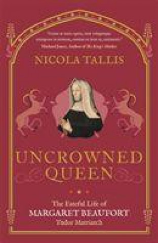 Книга Uncrowned Queen Nicola Tallis