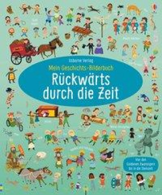 Kniha Mein Geschichts-Bilderbuch: Rückwärts durch die Zeit Laura Cowan
