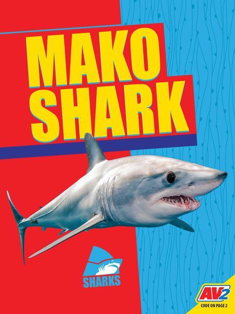 Kniha Mako Shark Madeline Nixon