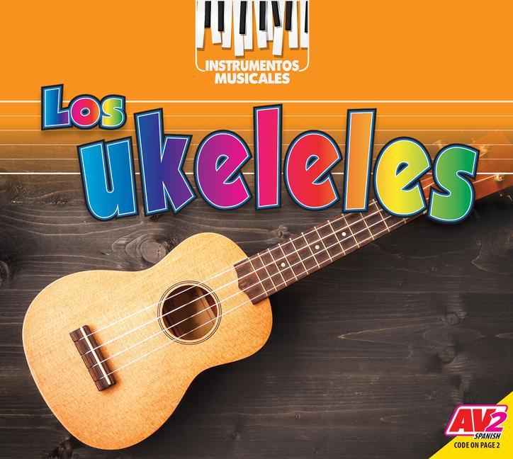 Knjiga Los Ukeleles (Ukuleles) Ruth Daly