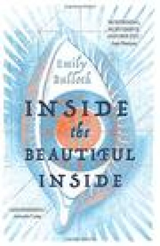 Boek Inside the Beautiful Inside EMILY BULLOCK