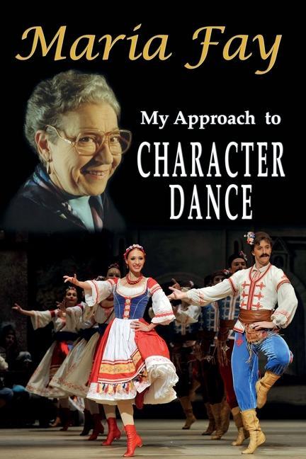 Carte My Approach to Character Dance 