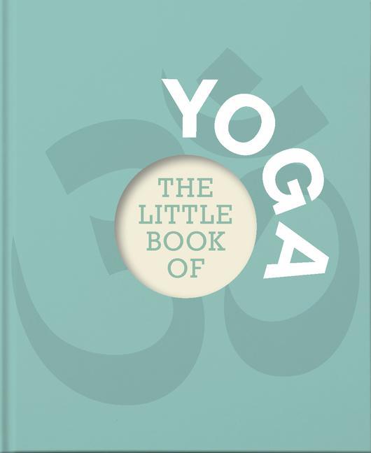 Kniha Little Book of Yoga ORANGE HIPPO