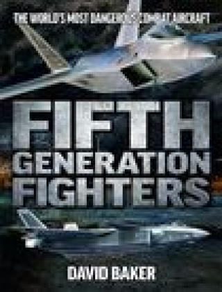 Carte Fifth Generation Fighters David Baker