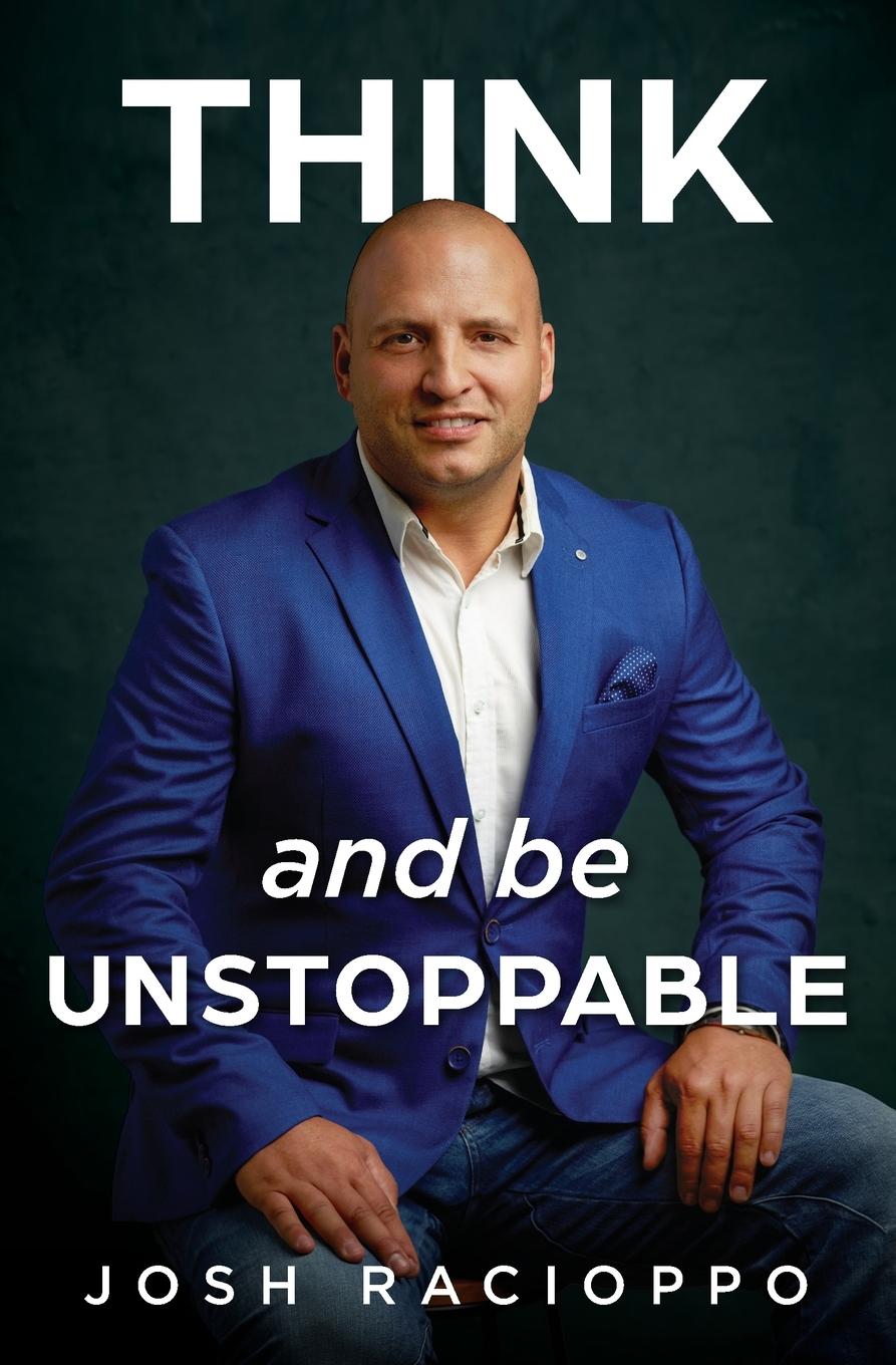 Carte Think and be Unstoppable Josh Racioppo