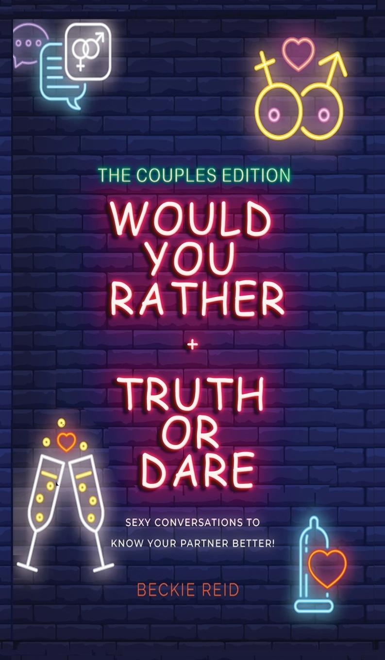 Carte Would You Rather + Truth Or Dare - Couples Edition 