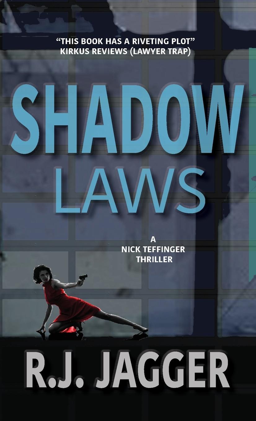 Knjiga Shadow Laws R. J. Jagger