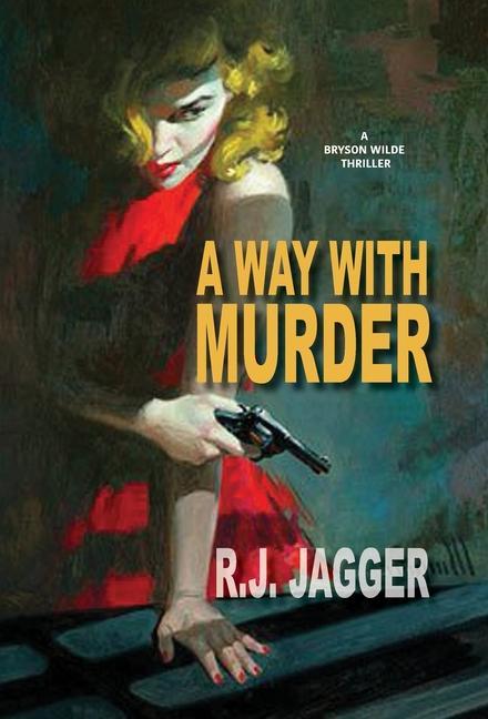 Kniha A Way With Murder R. J. Jagger