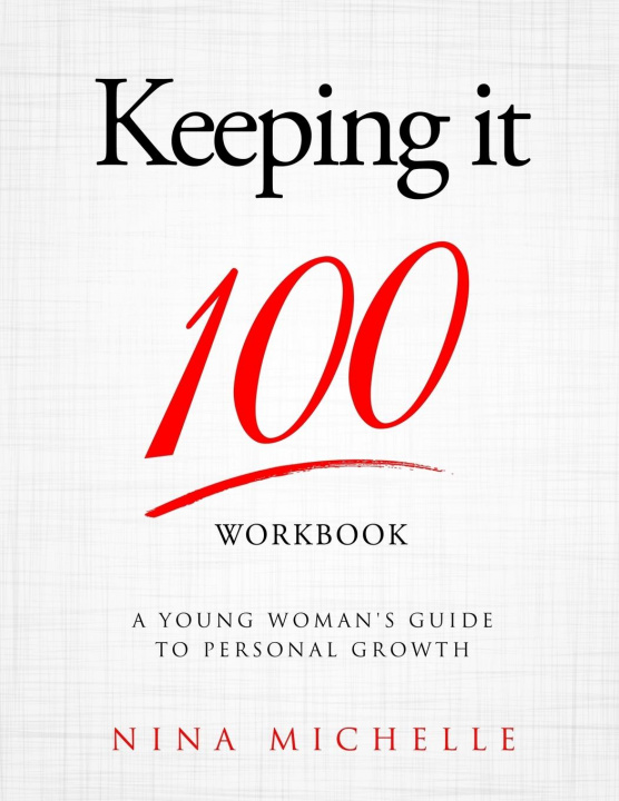 Boek Keeping it 100 Workbook Nina Michelle