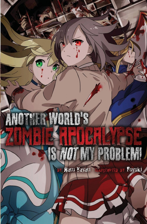 Book Another World's Zombie Apocalypse Is Not My Problem! 
