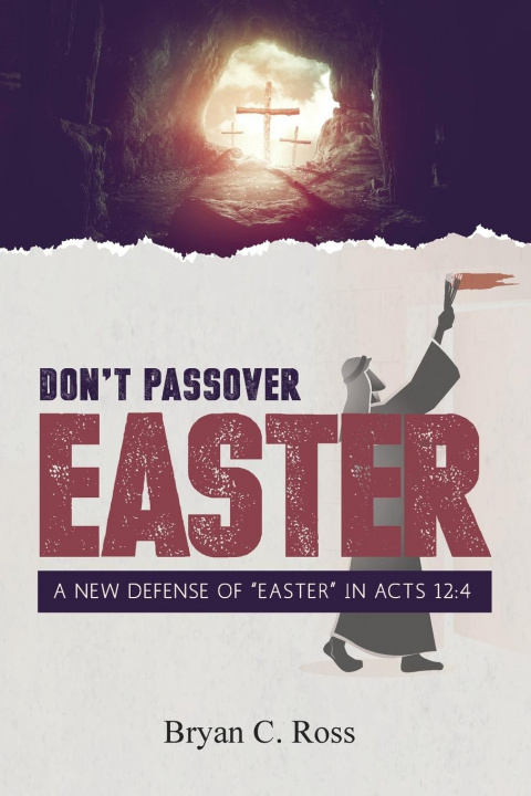Knjiga Don't Passover Easter Bryan C. Ross