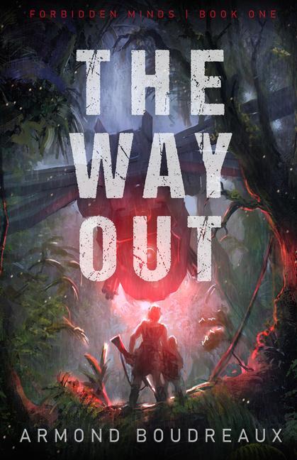 Buch Way Out Armond Boudreaux