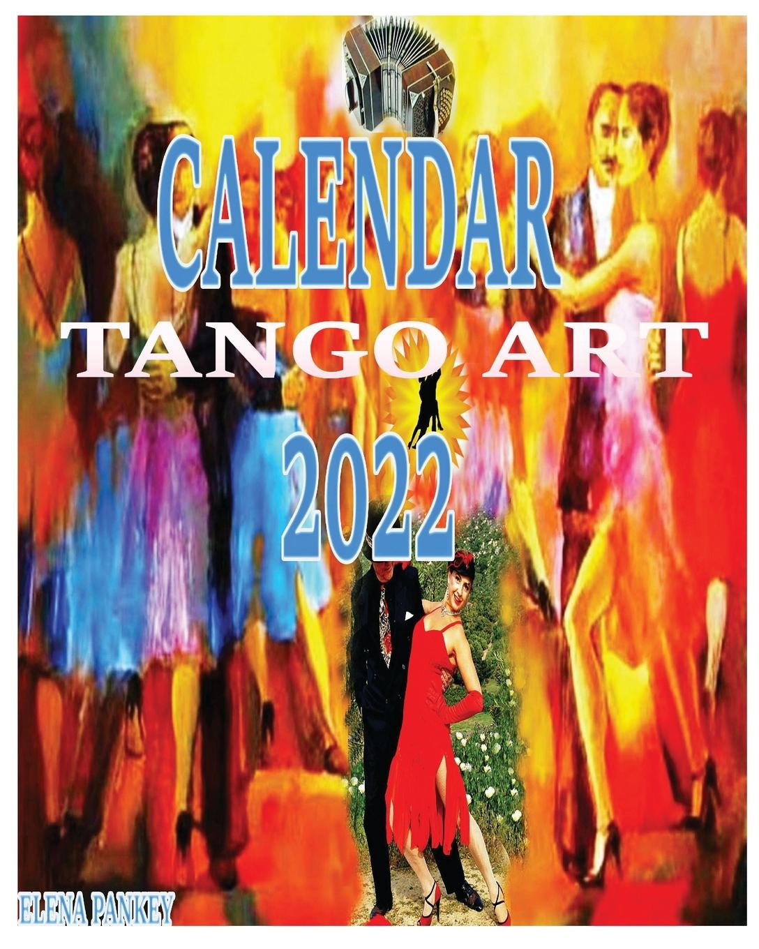 Kniha Tango Calendar 2022 