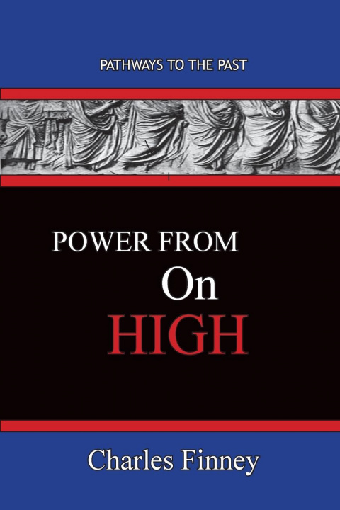 Buch Power From On High Charles Finney