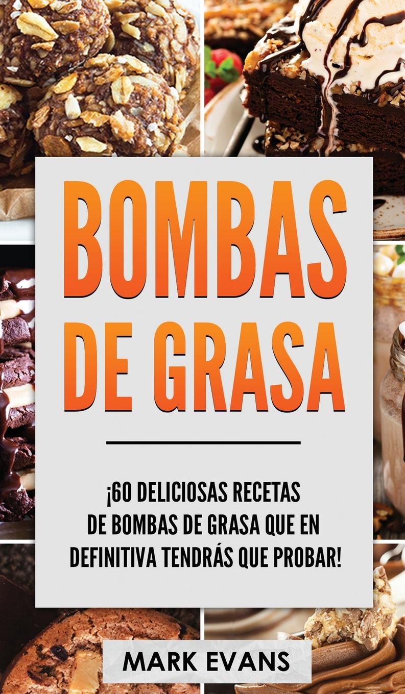 Könyv Bombas de Grasa 