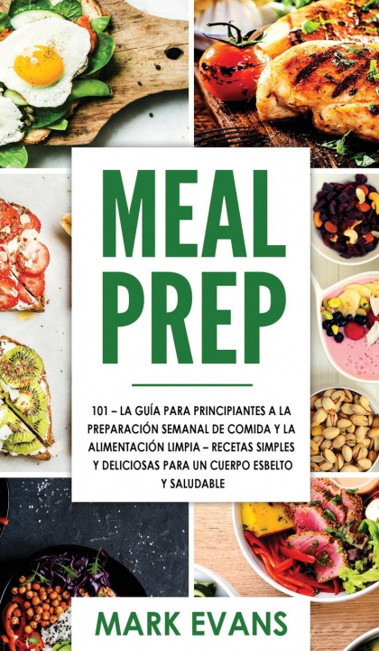 Knjiga Meal Prep Mark Evans