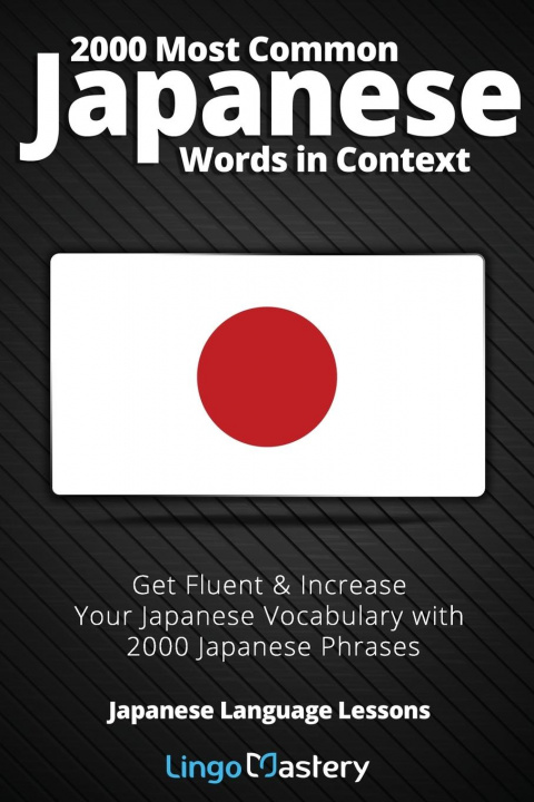 Könyv 2000 Most Common Japanese Words in Context 