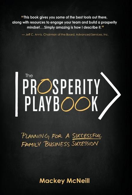 Kniha The Prosperity Playbook: Planning for a Successful Family Business Succession 